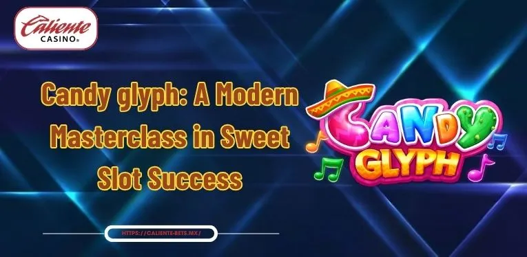 Candy glyph: A Modern Masterclass in Sweet Slot Success