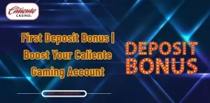 First Deposit Bonus | Boost Your Caliente Gaming Account