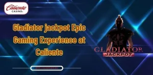 Gladiator jackpot | Epic Gaming Experience at Caliente