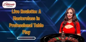 Live Roulette: A Masterclass in Professional Table Play